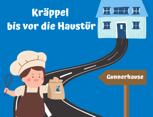 Kräppel bis vor die Haustür